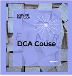 DCA – Diploma in Computer Applications